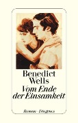 www.geniaklokal.de/buch/allerleibuch - Wells, Benedict - Vom Ende der Einsamkeit - 9783257069587, Buch