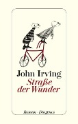 www.geniaklokal.de/buch/allerleibuch - Irving, John - Straße der Wunder - 9783257069662, Buch