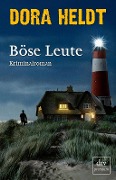 www.geniaklokal.de/buch/allerleibuch - Heldt, Dora - Böse Leute - 9783423260879, Buch