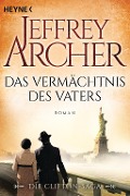 www.geniaklokal.de/buch/allerleibuch - Archer, Jeffrey - Das Vermächtnis des Vaters - 9783453471351, Buch