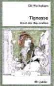 Tignasse-Kind-der-Revolution-ISBN-9783522117609