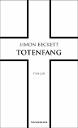 www.geniaklokal.de/buch/allerleibuch - Beckett, Simon - Totenfang - 9783805250016, Buch